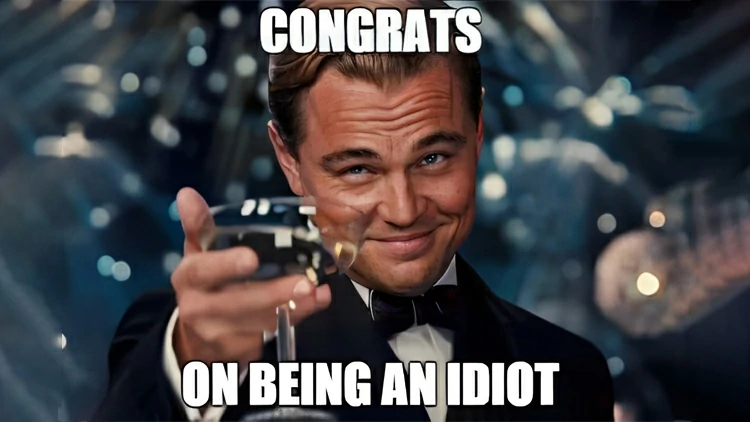 你可能是個白痴。